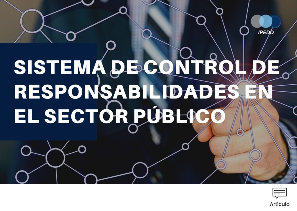 SISTEMA DE CONTROL DE RESPONSABILIDADES EN EL SECTOR PUBLICO 1