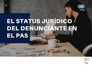 EL STATUS JURIDICO DEL DENUNCIANTE EN EL PAS (1)