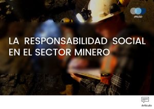 KEVIN-LA-RESPONSABILIDAD-SOCIAL-EN-EL-SECTOR-MINERO